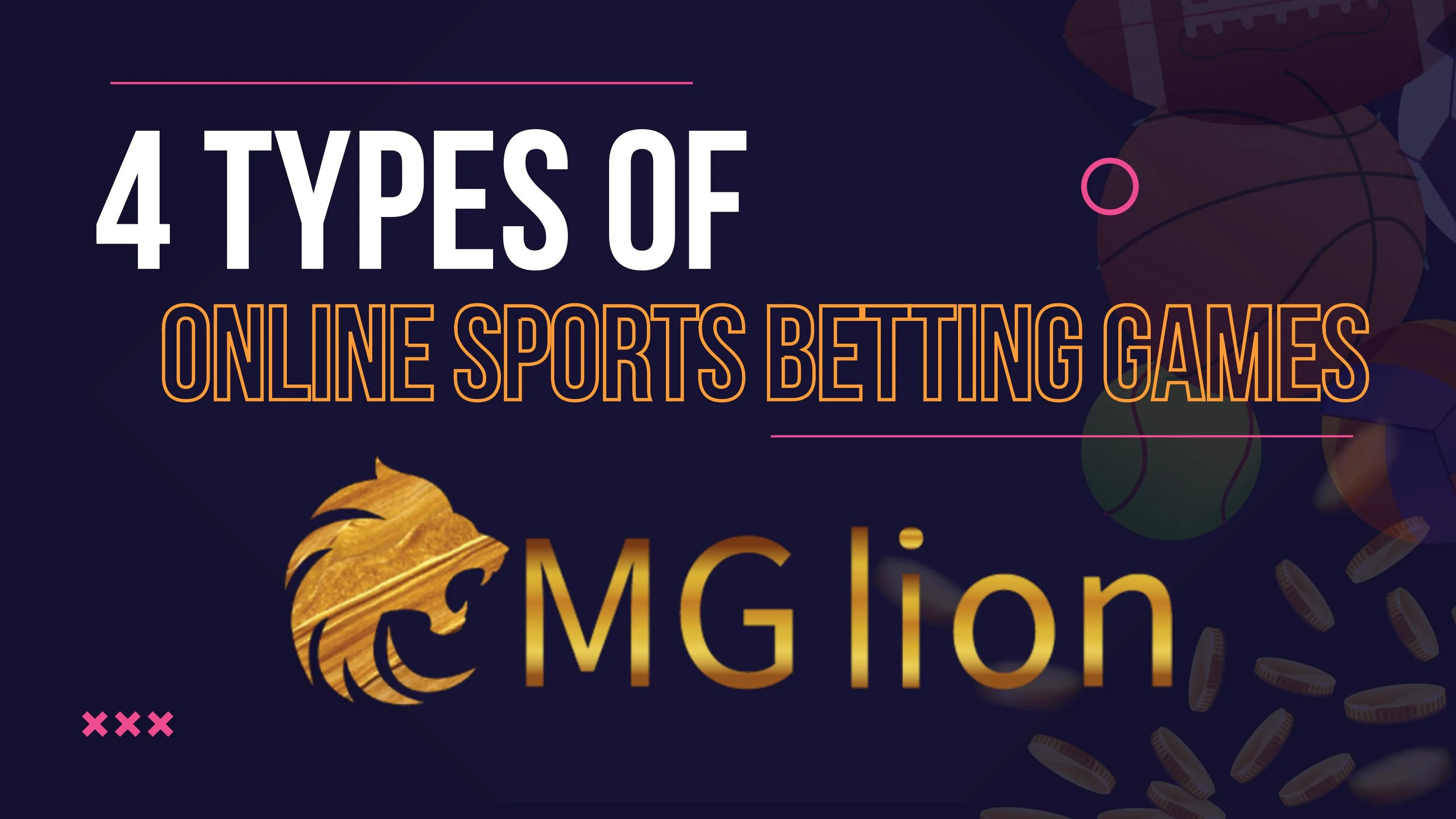 Understanding the Different Types of Online Sports Betting on Phdream